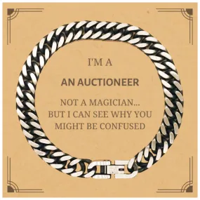 Badass Auctioneer Gifts, I'm Auctioneer not a magician, Sarcastic Cuban Link Chain Bracelet for Auctioneer Birthday Christmas for  Men, Women, Friends, Coworkers