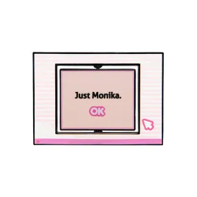 Doki Doki Literature Club - Just/Delete Monika Flip Pin