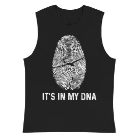 It's In My DNA - Muskelshirt (Unisex)