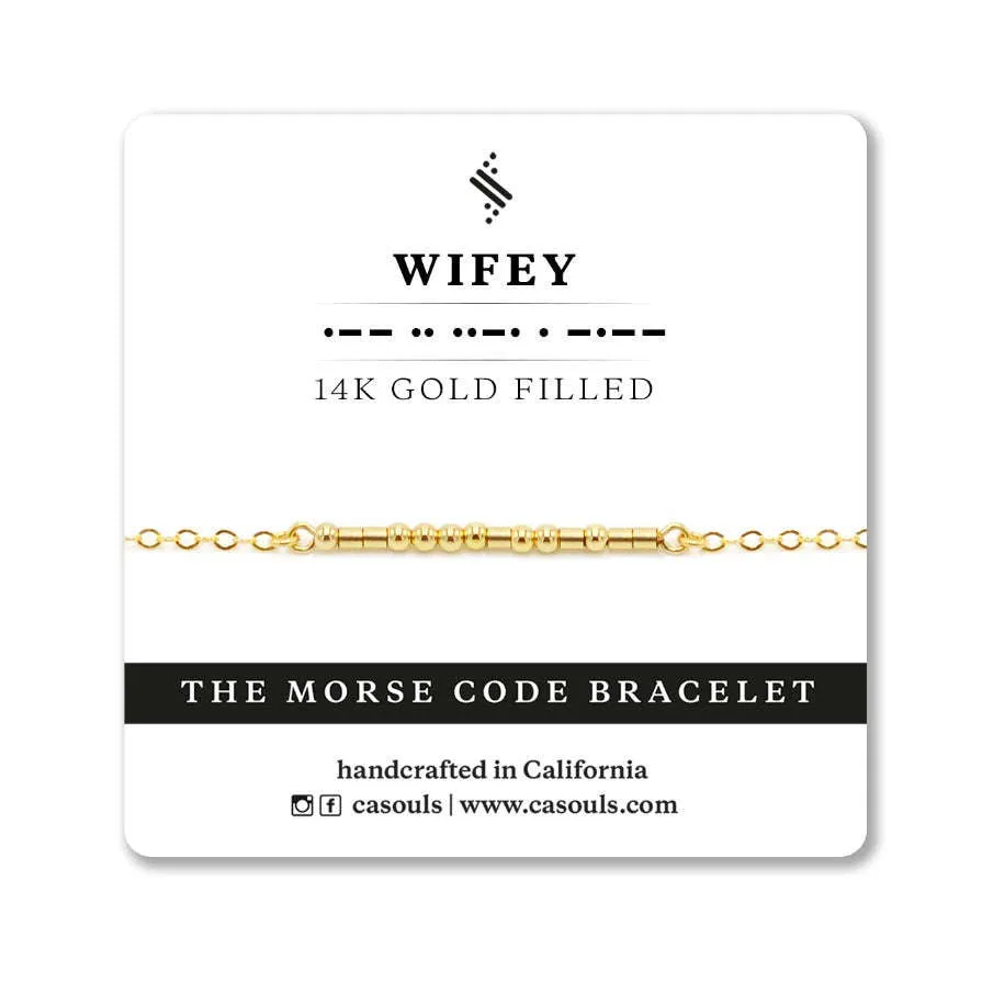 WIFEY - MORSE CODE BRACELET